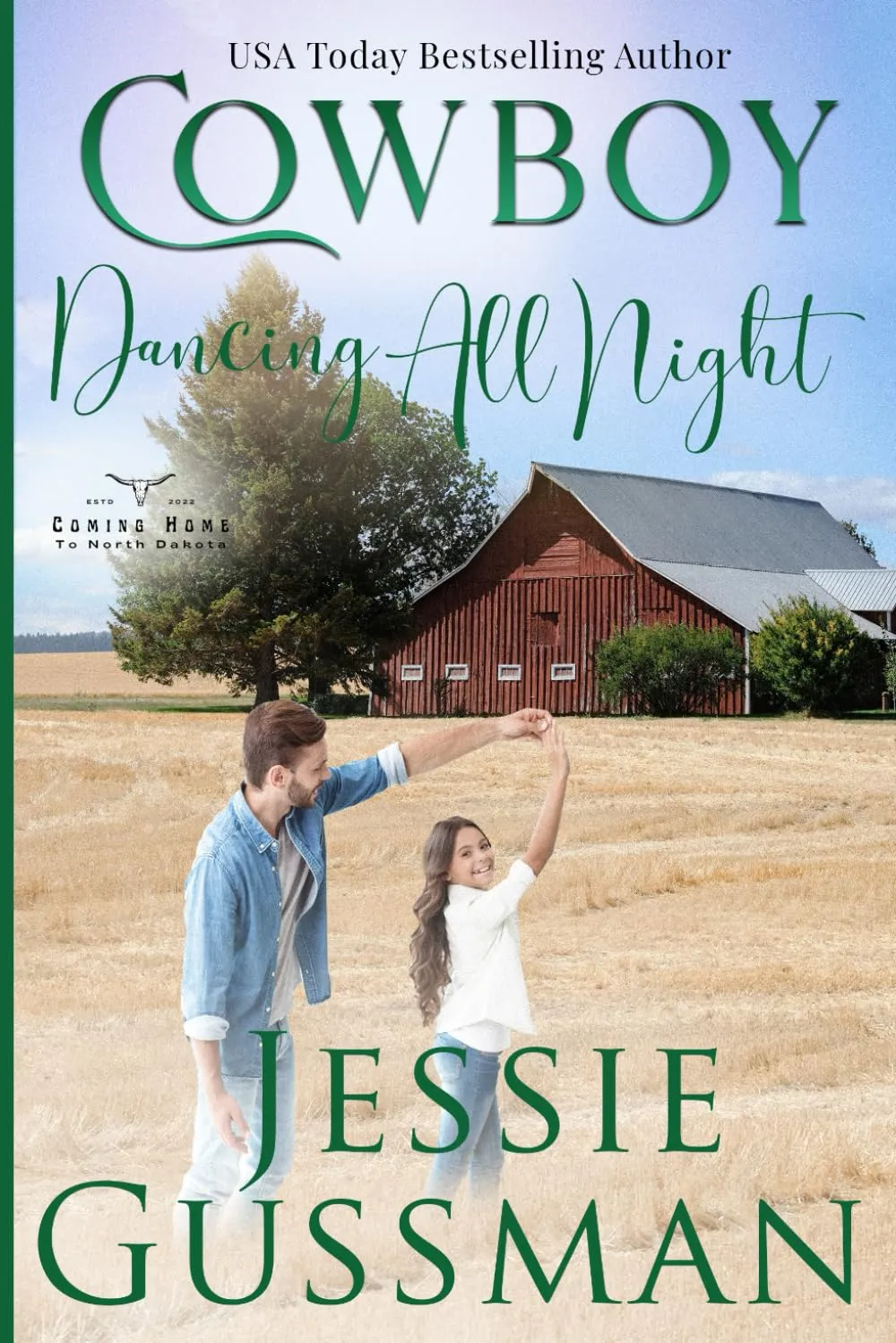 Cowboy Dancing All Night (Coming Home to North Dakota) Paperback  September 29, 2022