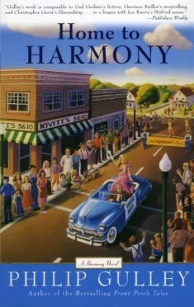 Home to Harmony by Philip Gulley (2004-03-16) Mass Market Paperback